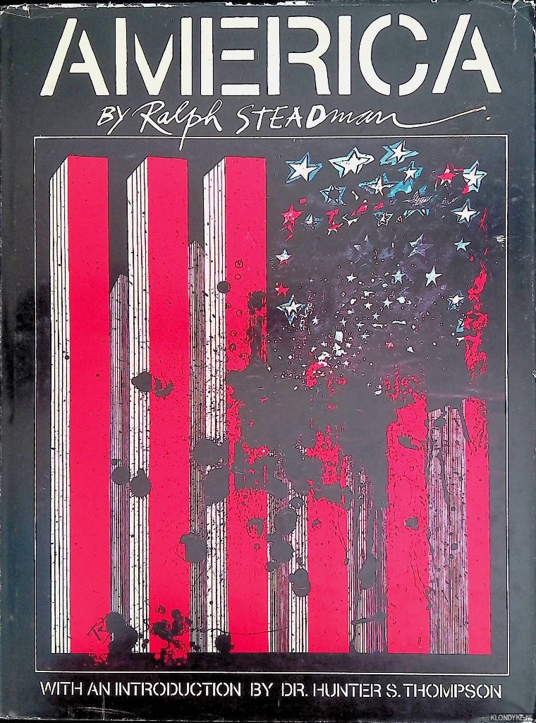 Steadman, Ralph & Dr. Hunter S. Thompson (introduction) - America