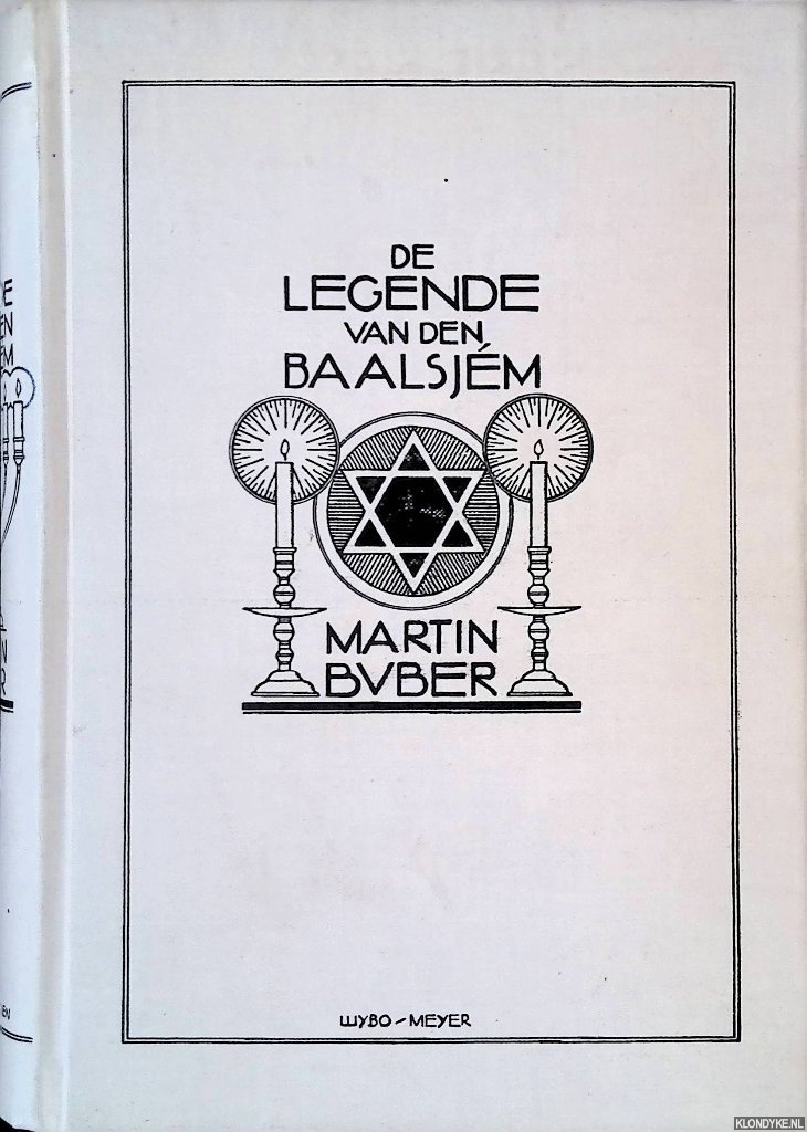 Buber, Martin - De legende van den Baalsjm