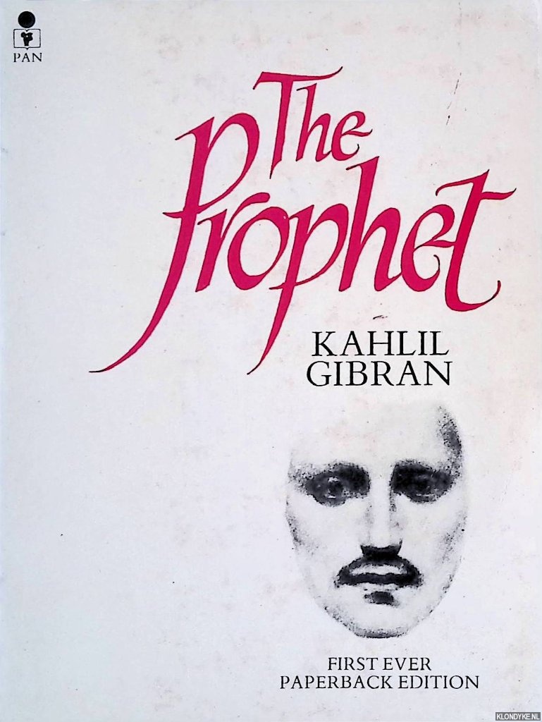 Gibran, Kahlil - The Prophet