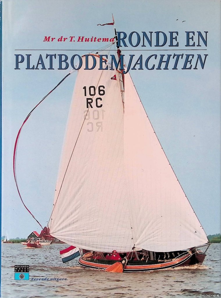 Huitema, T. - Ronde en platbodemjachten
