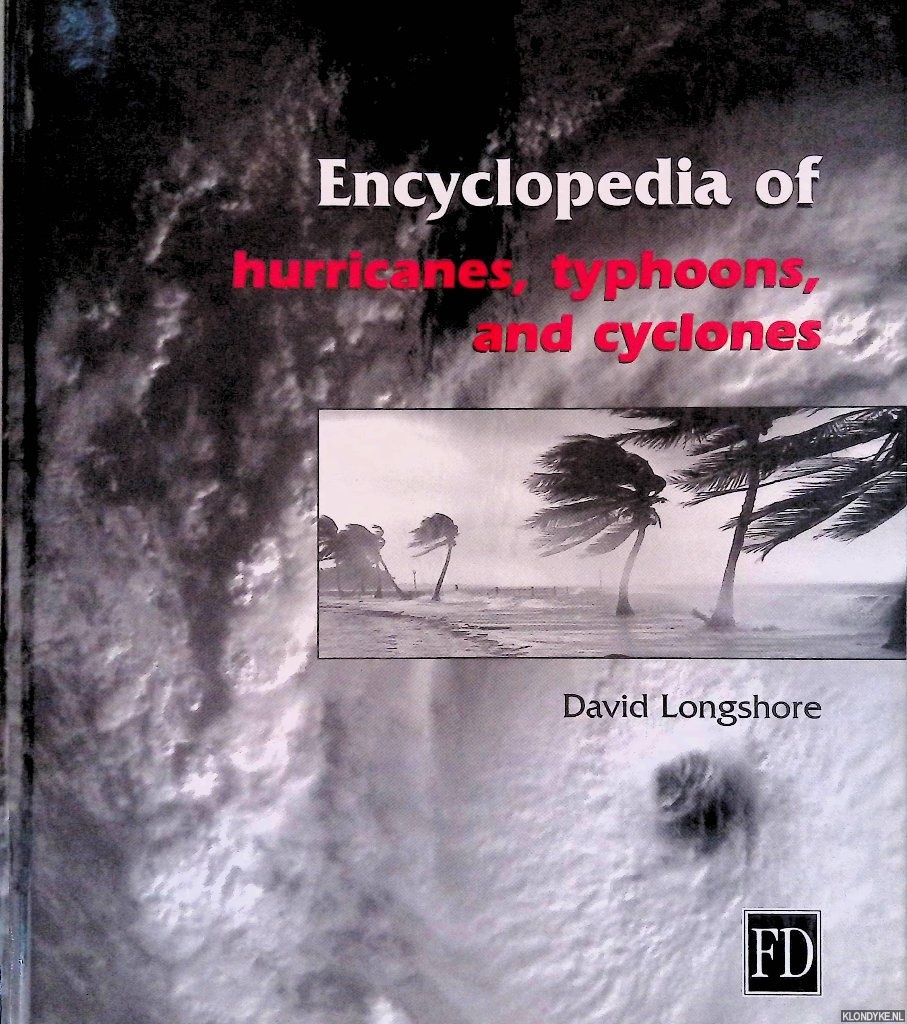 Longshore, David - Encyclopedia of Hurricanes, Typhoons, and Cyclones