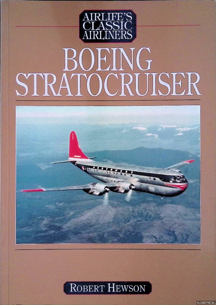Hewson, Robert - Boeing Model 377 Stratocruiser