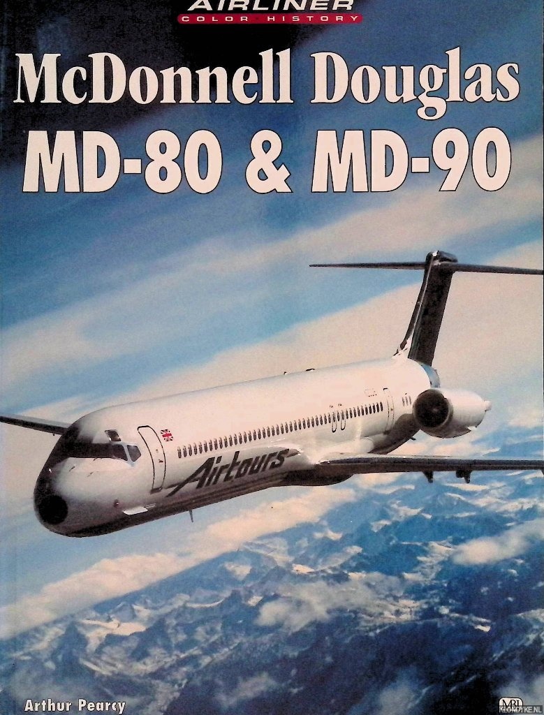 Pearcy, Arthur - McDonnell Douglas MD-80 & MD-90