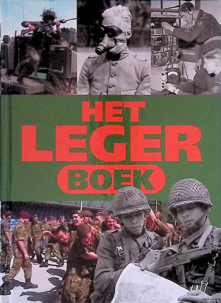 Groot, Okke & Ben Schoenmaker - Het Leger Boek