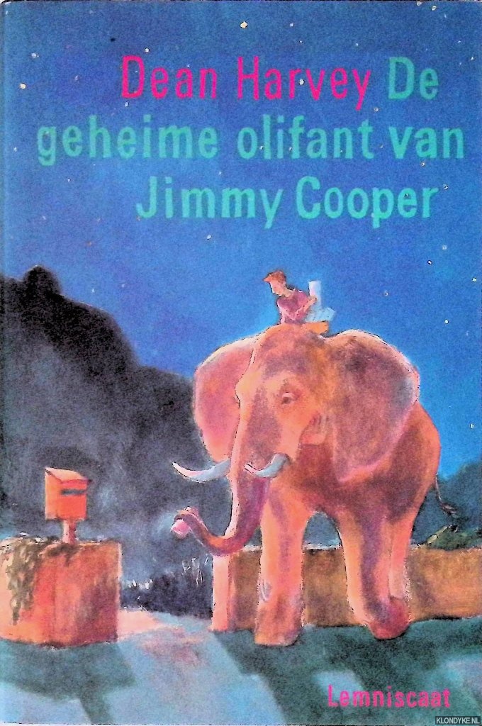 Harvey, Dean - De geheime olifant van Jimmy Cooper