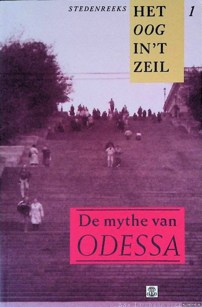 Hinrichs, Jan Paul & Thijs Wierema - De mythe van Odessa