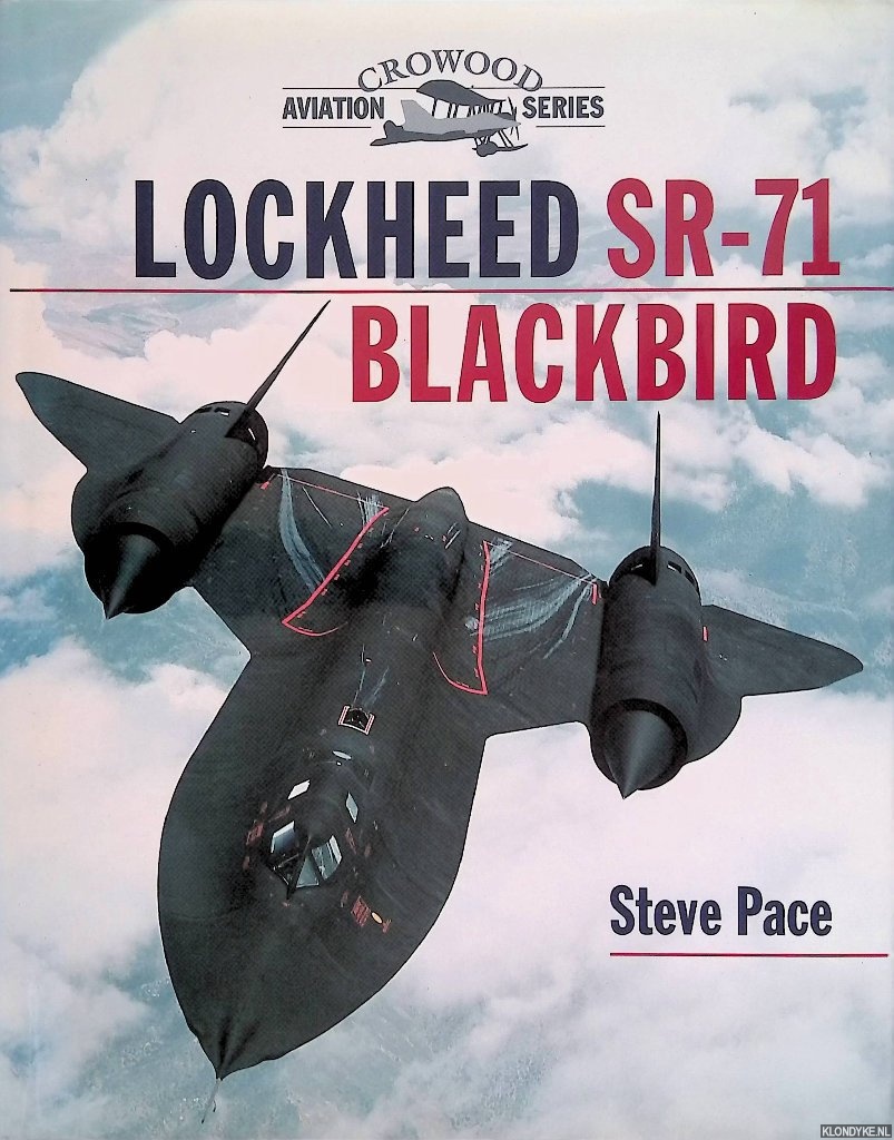 Pace, Steve - Lockheed SR-71 Blackbird