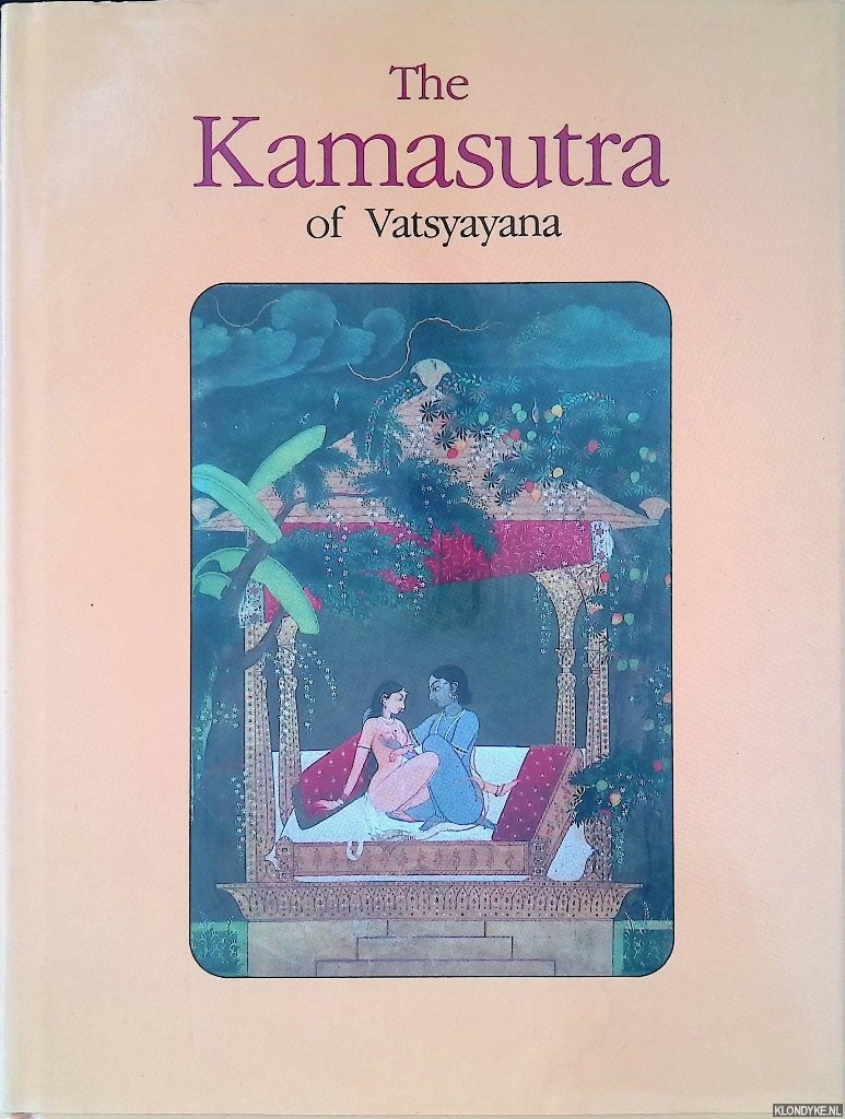 Vatsyayana - The Kamasutra of Vatsyayana