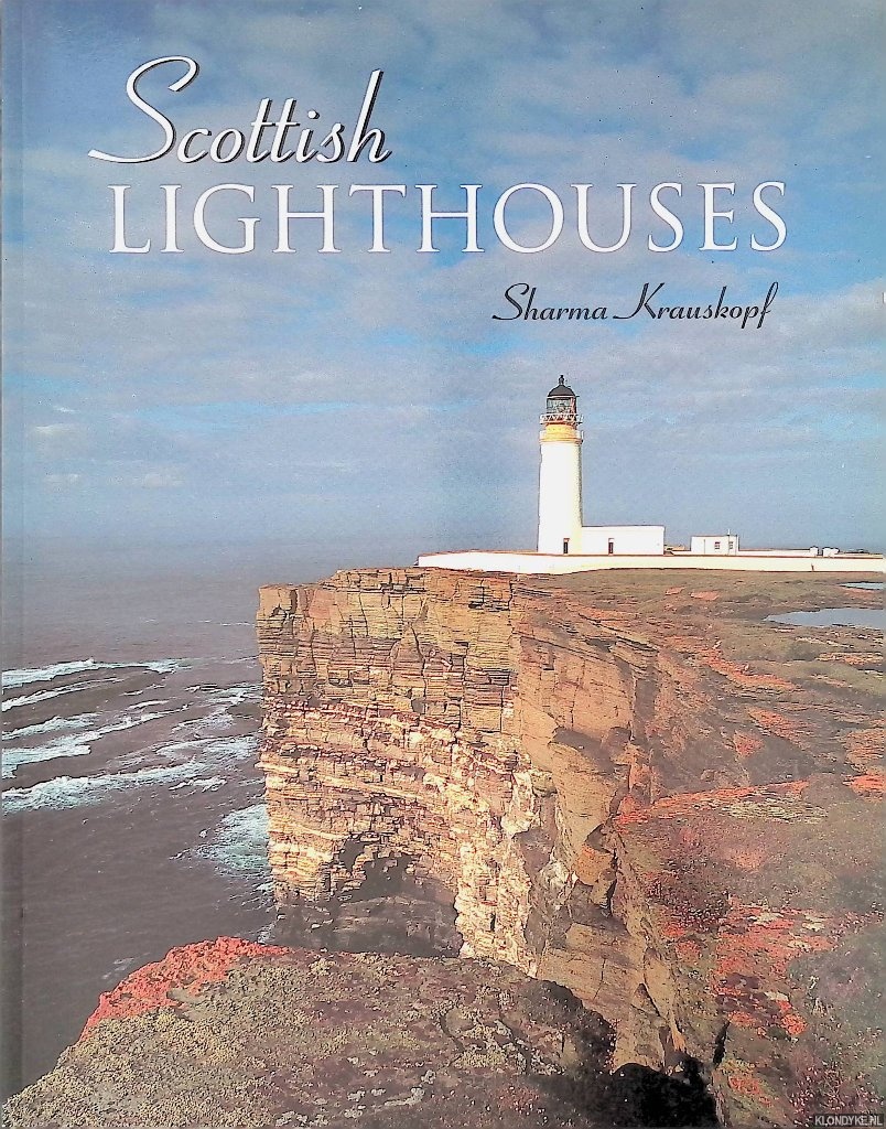 Krauskopf, Sharma - Scottish Lighthouses