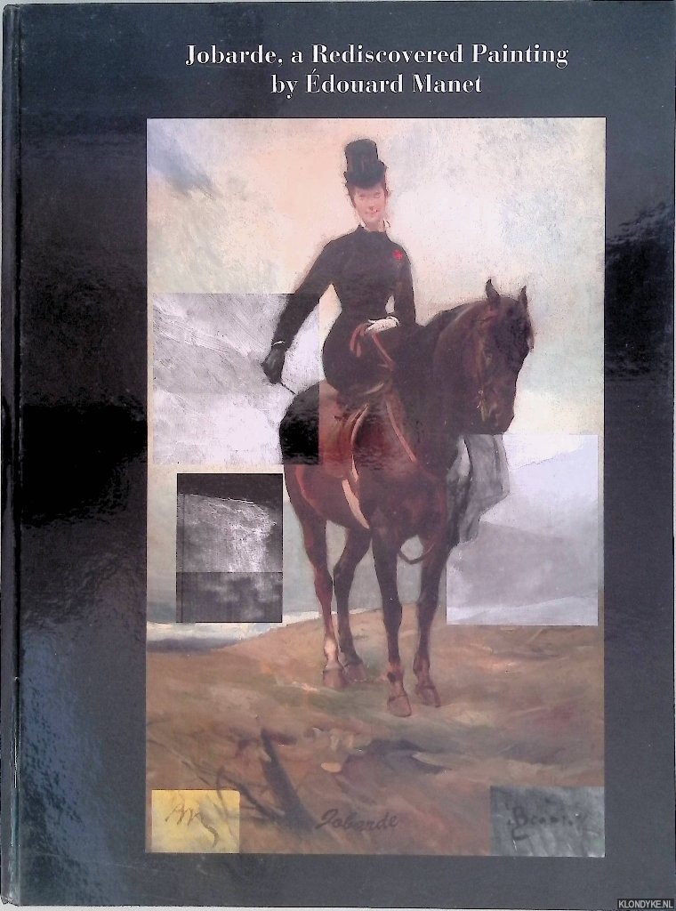 Leeuw, Milko den - Jobarde, a Rediscovered Painting by douard Manet