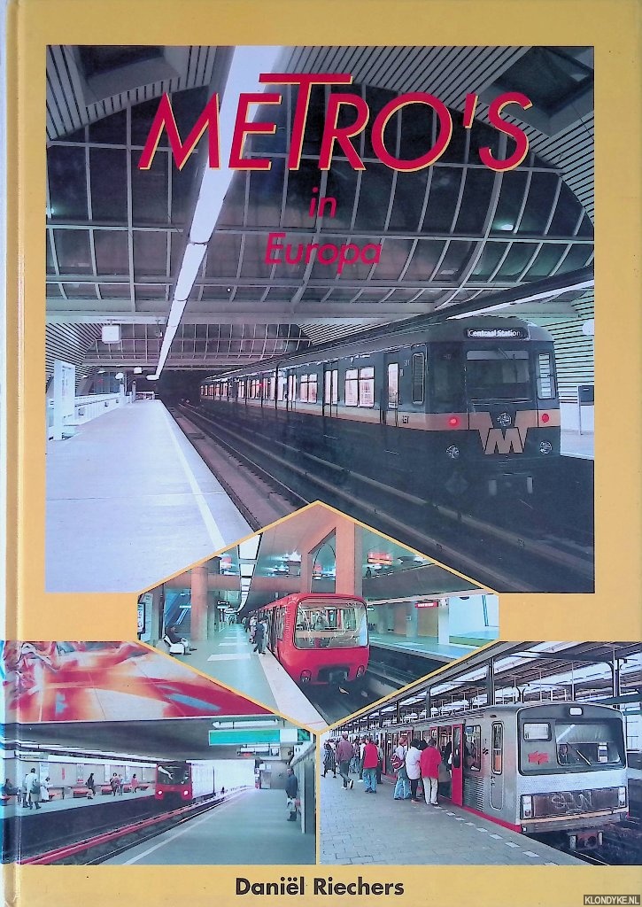 Riechers, Danil - Metro's in Europa