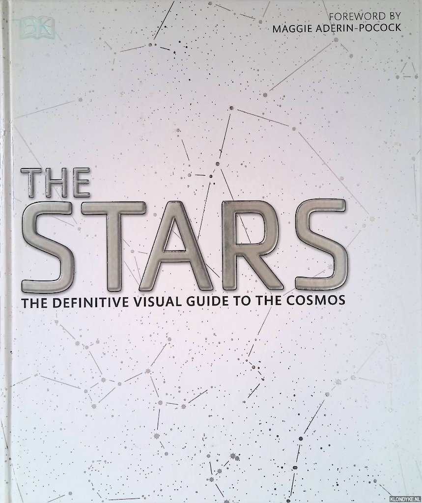 Aderin-Pocock, Maggie - The Stars: The Definiive Visual Guide to the Cosmos