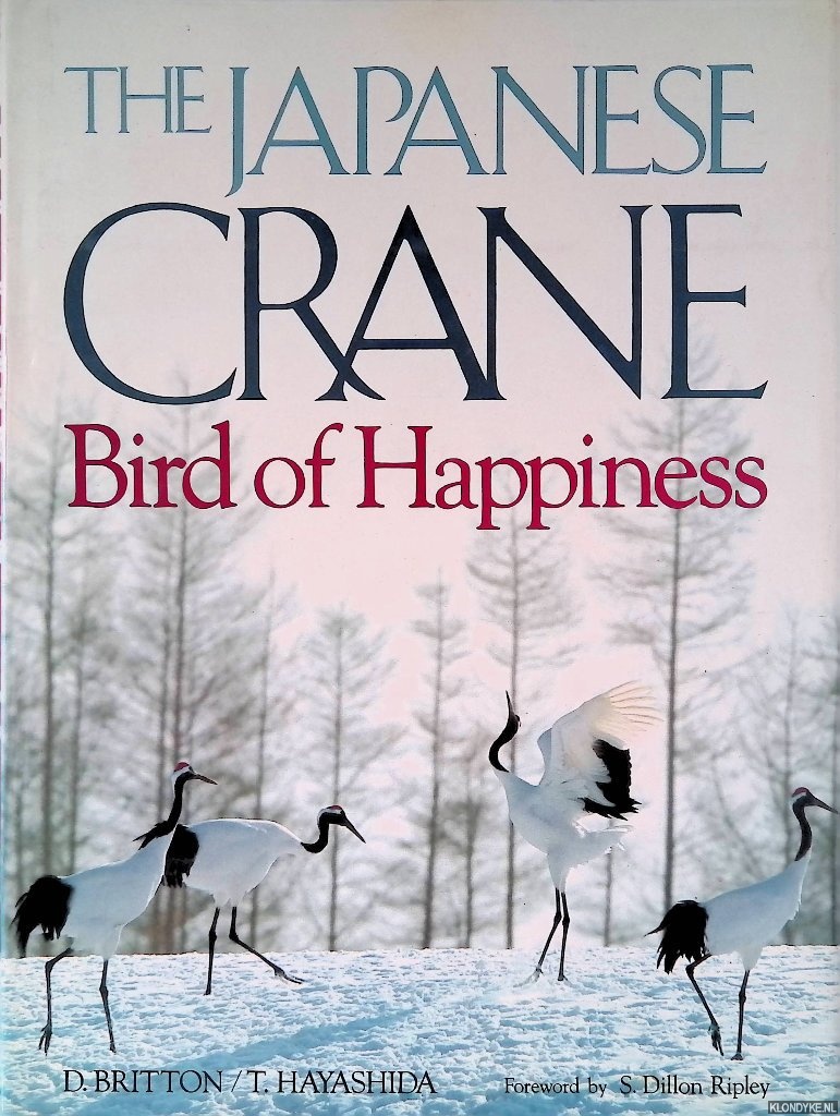 Britton, Dorothy Guyver & Tsuneo Hayashida - The Japanese Crane: Bird of Happiness