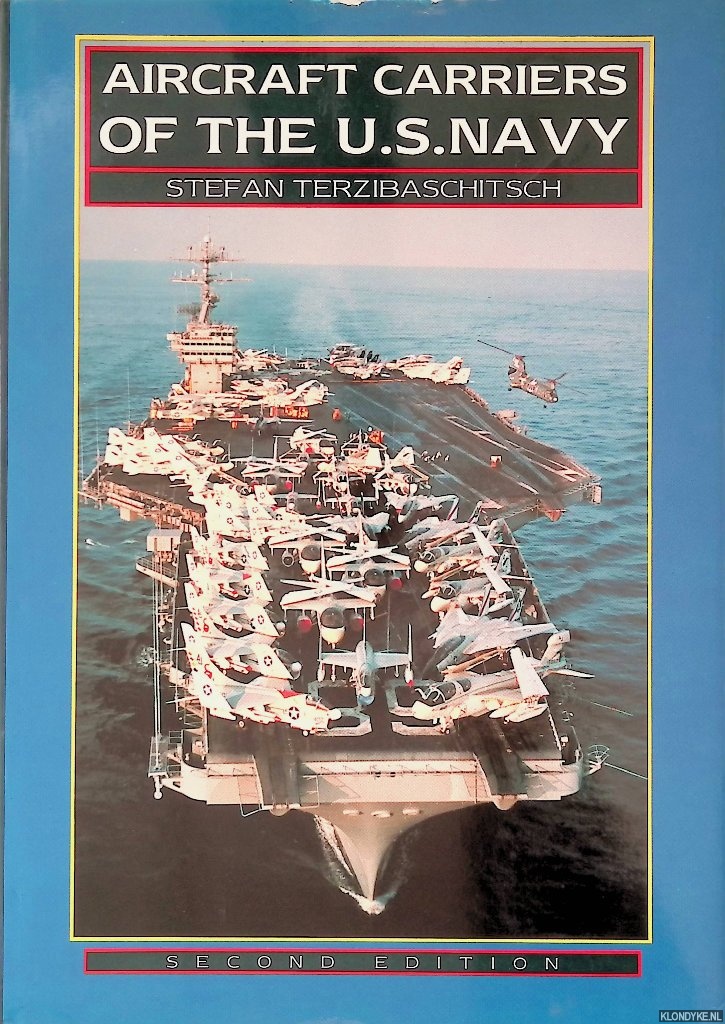 Terzibaschitsch, Stefan - Aircraft Carriers of the U.S. Navy
