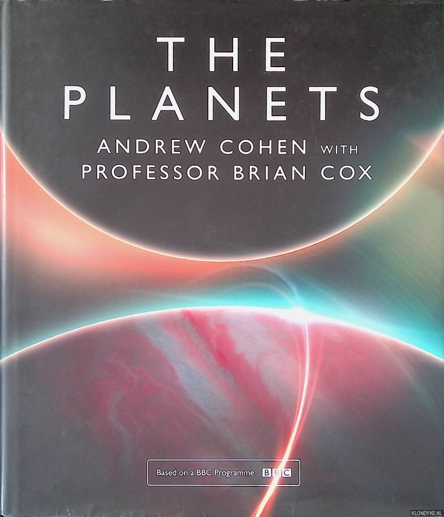 Cox, Professor Brian & Andrew Cohen - The Planets