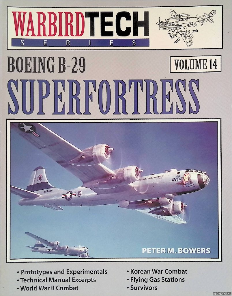 Bowers, Peter M. - Boeing B-29 Superfortress