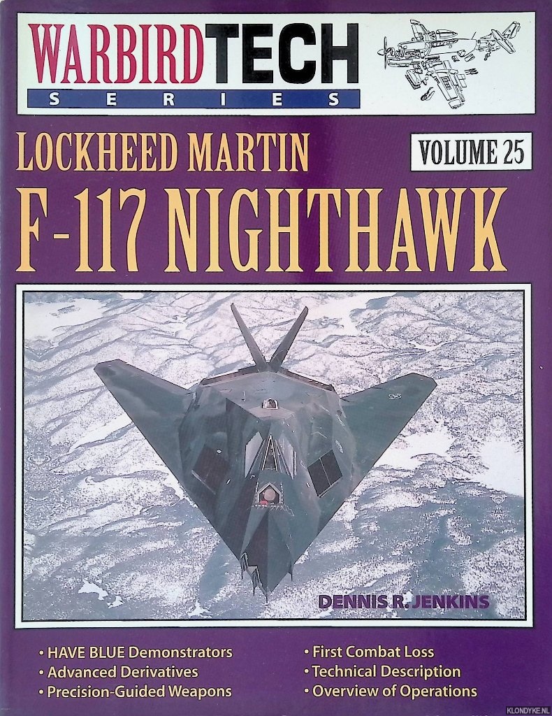 Jenkins, Dennis R. - Lockheed Martin F-117 Nighthawk