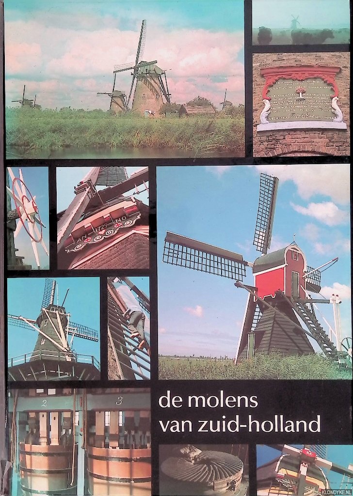 Hoogstraten, M. van - en anderen - De molens van Zuid-Holland