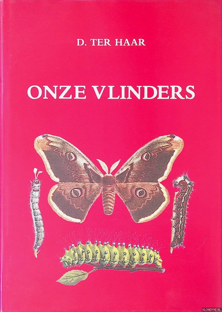 Haar, D. ter - Onze vlinders