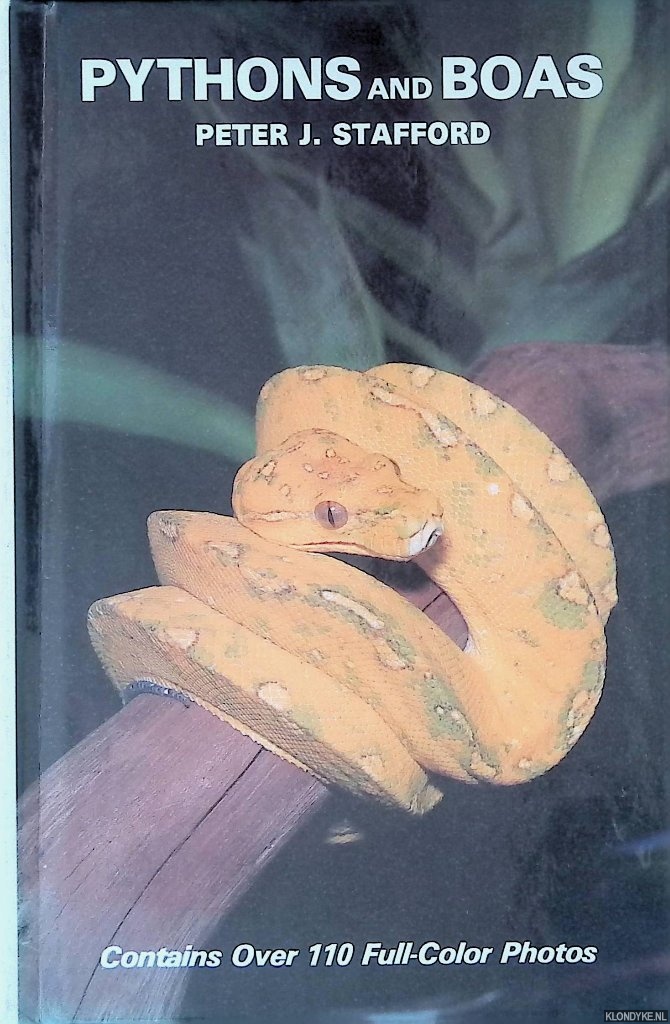 Stafford, Peter J. - Pythons and Boas