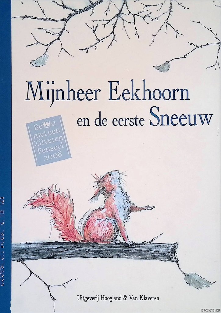 Meschenmoser, Sebastian - Mijnheer Eekhoorn en de eerste sneeuw