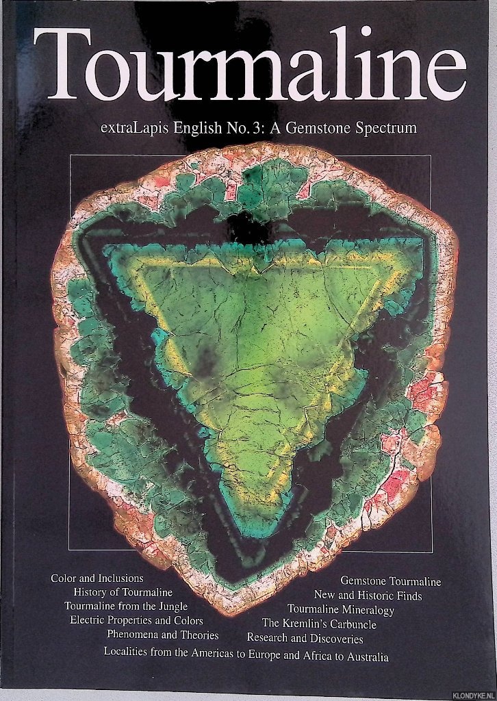 Cook, Brian C. - and others - Tourmaline: A Gemstone Spectrum