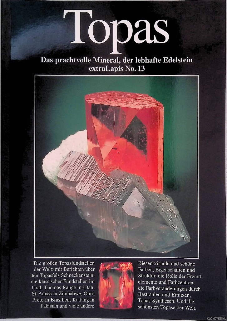 Fischer, Karl - and others - Topas: ein prachtvolles Mineral, ein lebhafter Edelstein