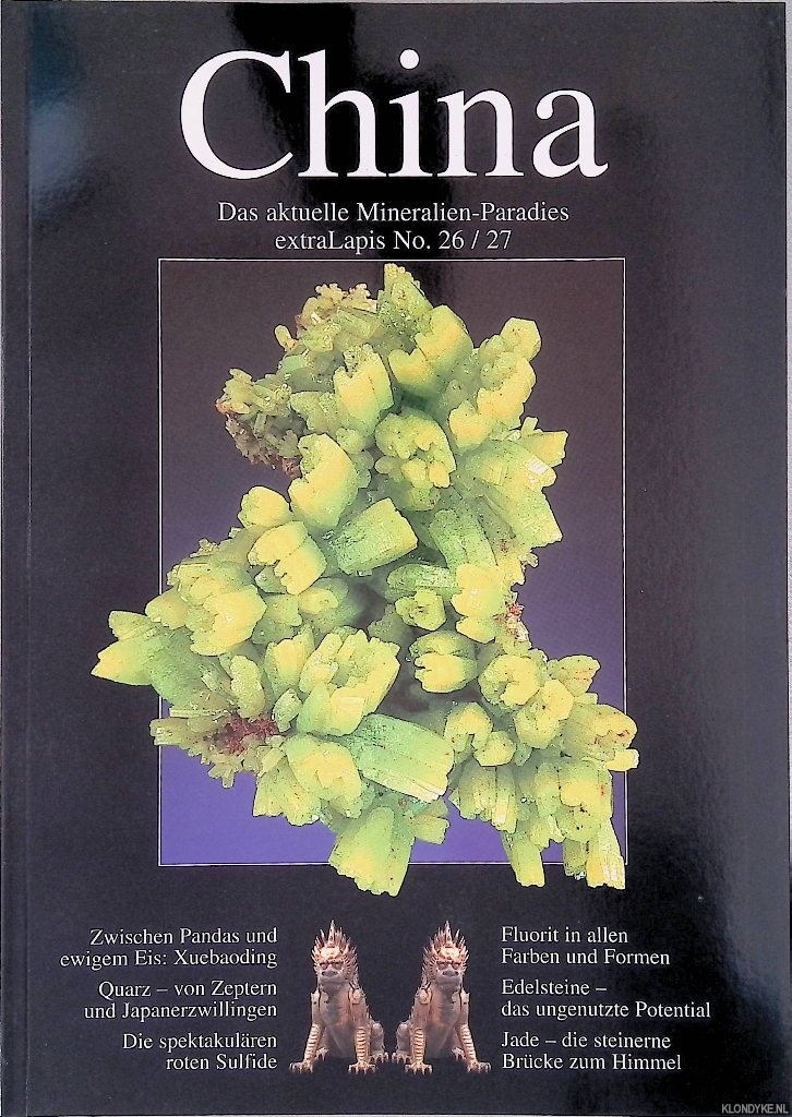 Ottens, Berthold - and others - China: Das aktuelle Mineralien-Paradies