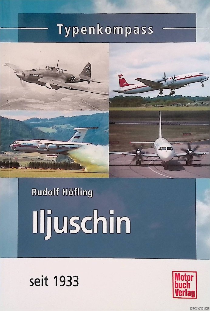 Hfling, Rudolf - Iljuschin: seit 1933
