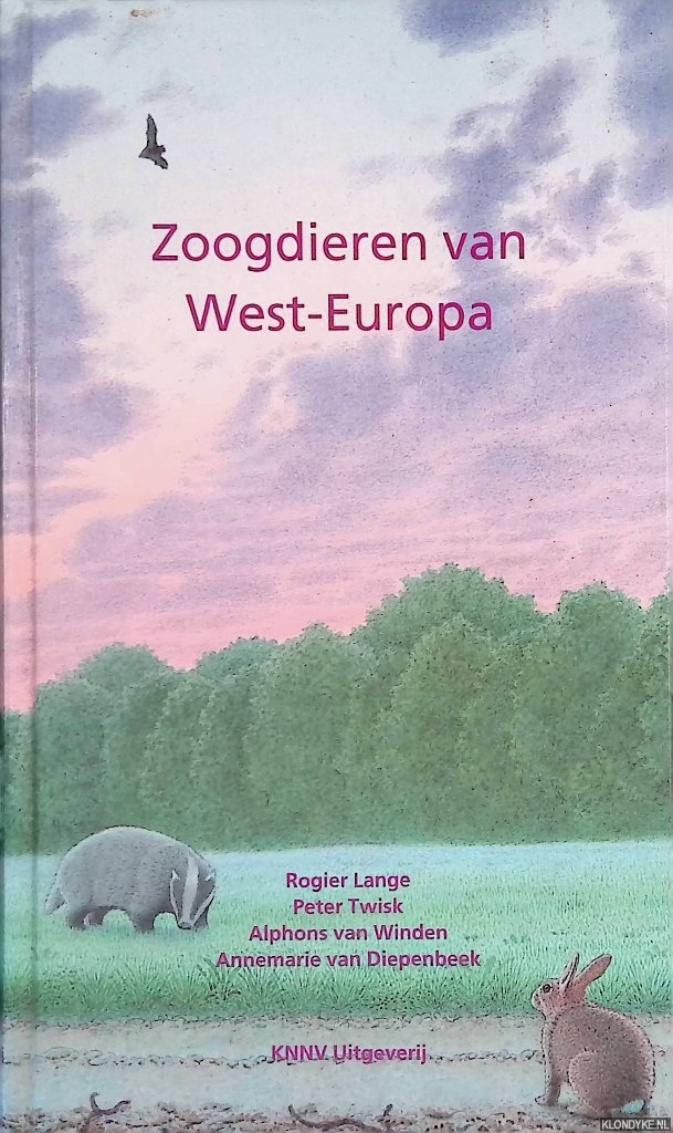 Lange, Rogier & Peter Twisk & Alphons van Winden - Zoogdieren van West-Europa
