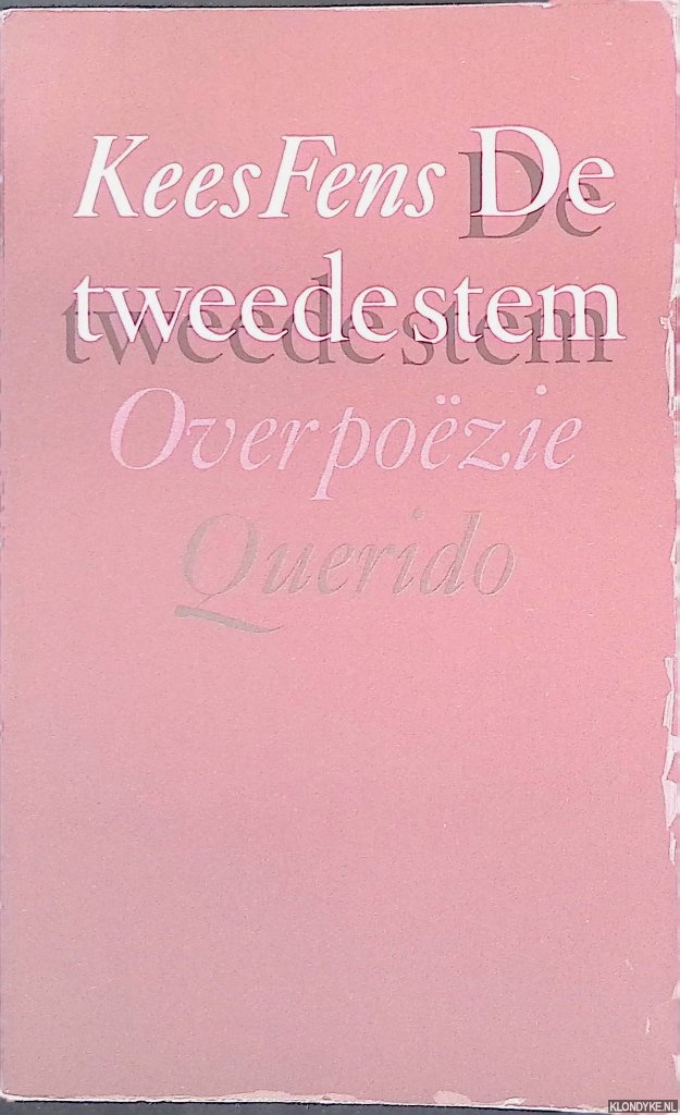 Fens, Kees - De tweede stem: Over pozie
