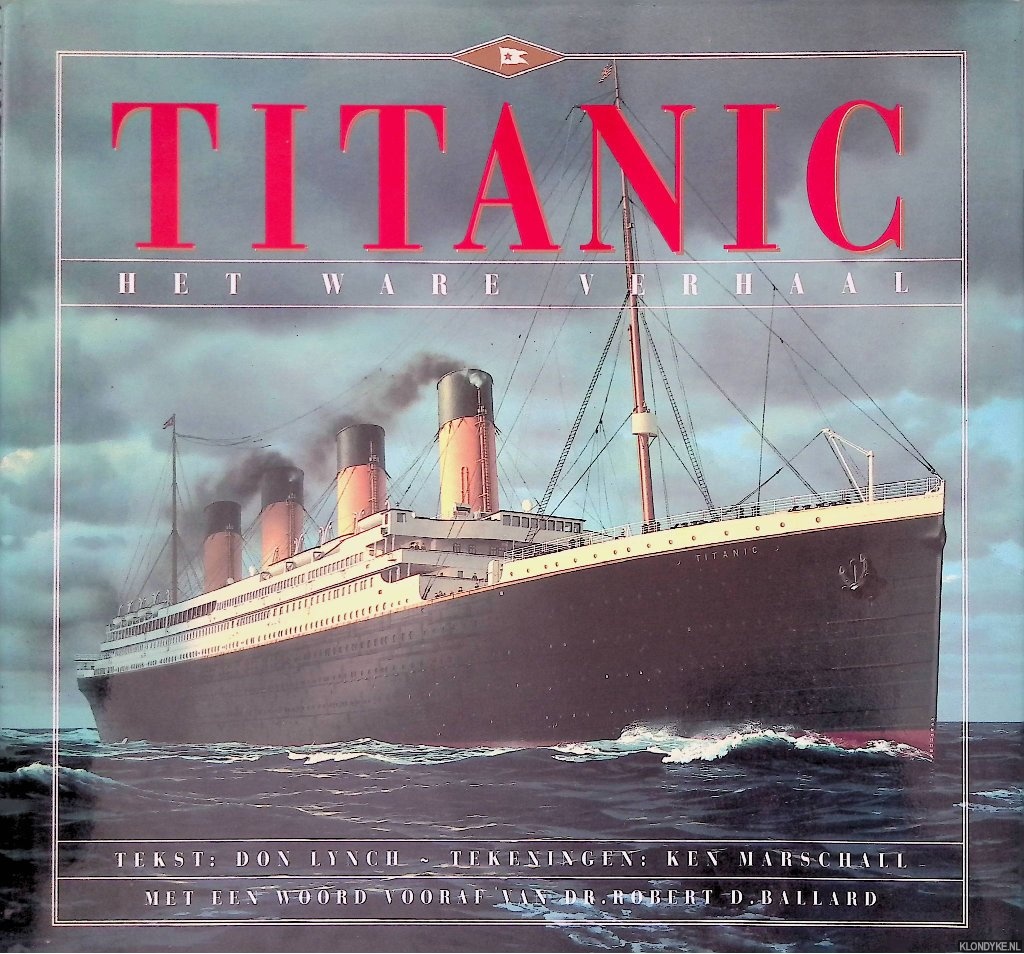 Lynch, Don - Titanic: het ware verhaal