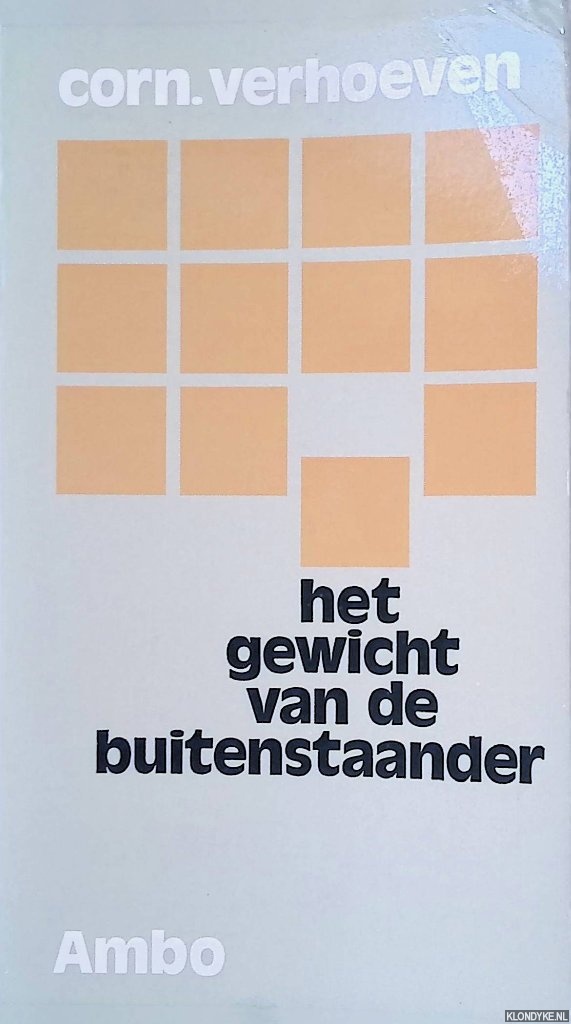 Verhoeven, Cornelis - Het gewicht van de buitenstaander