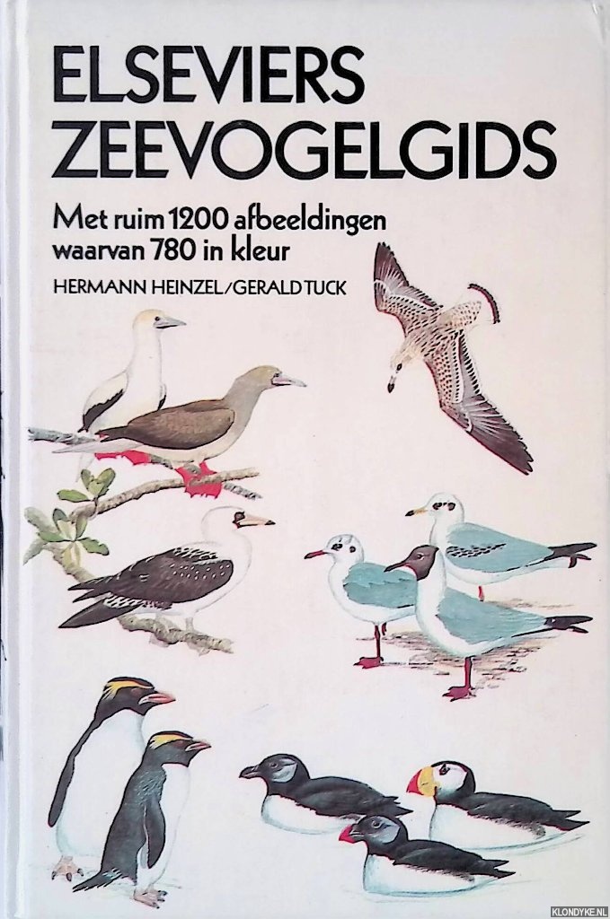 Heinzel, Hermann & Gerald Tuck - Elseviers zeevogelgids