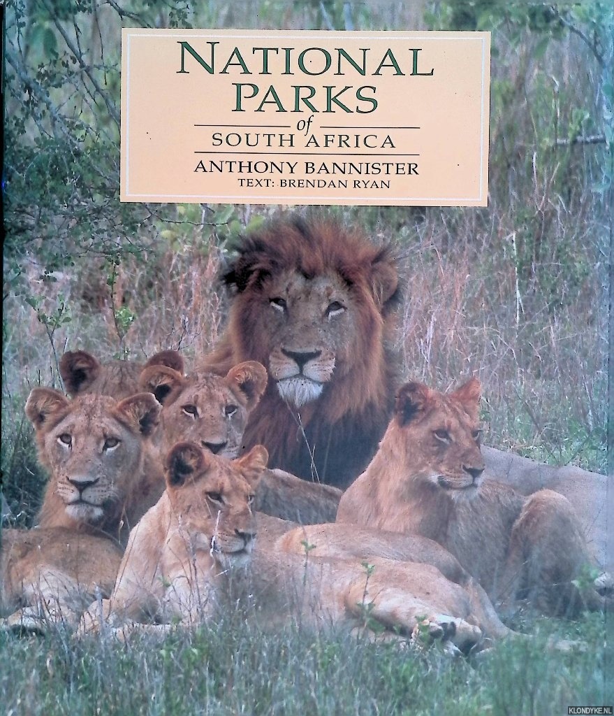 Ryan, Brendan & Anthony Bannister - National Parks of South Africa