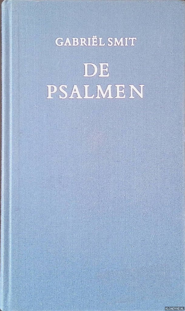 Smit, Gabriel - De psalmen