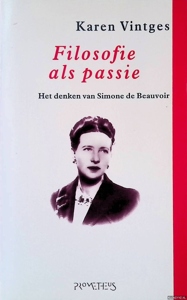Vintges, Karen - Filosofie als passie: Het denken van Simone de Beauvoir