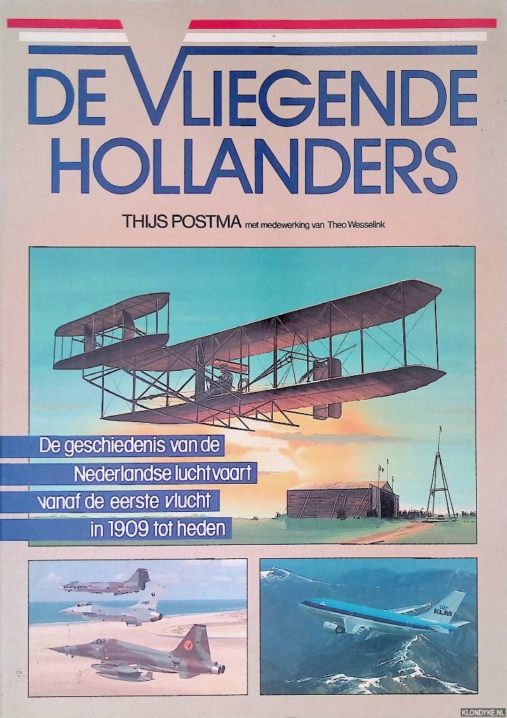 Postma, Thijs & Theo Wesselink - De vliegende Hollanders