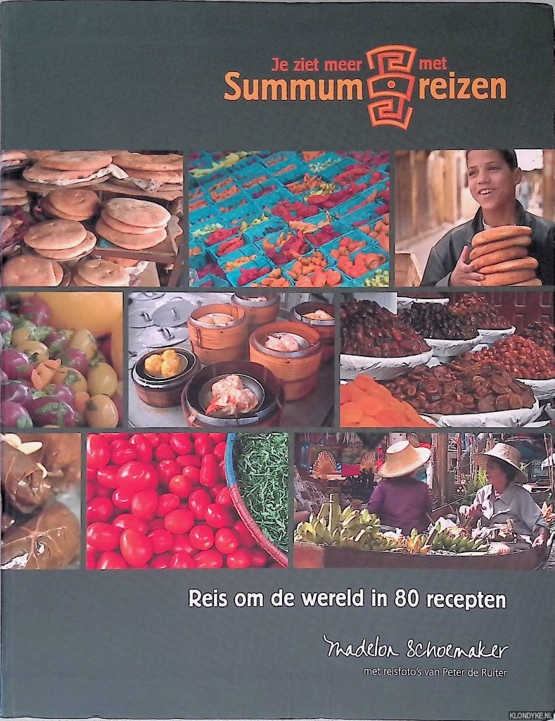 Schoemaker, Madelon - Reis om de wereld in 80 recepten
