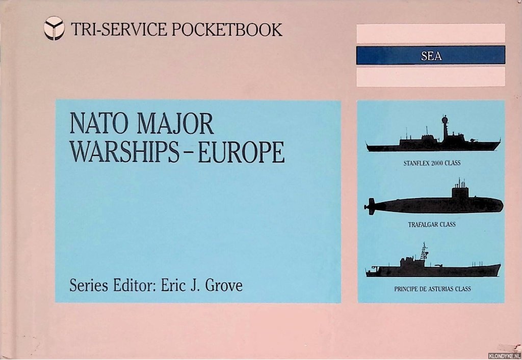 Grove, Eric (editor) - NATO Major Warships - Europe