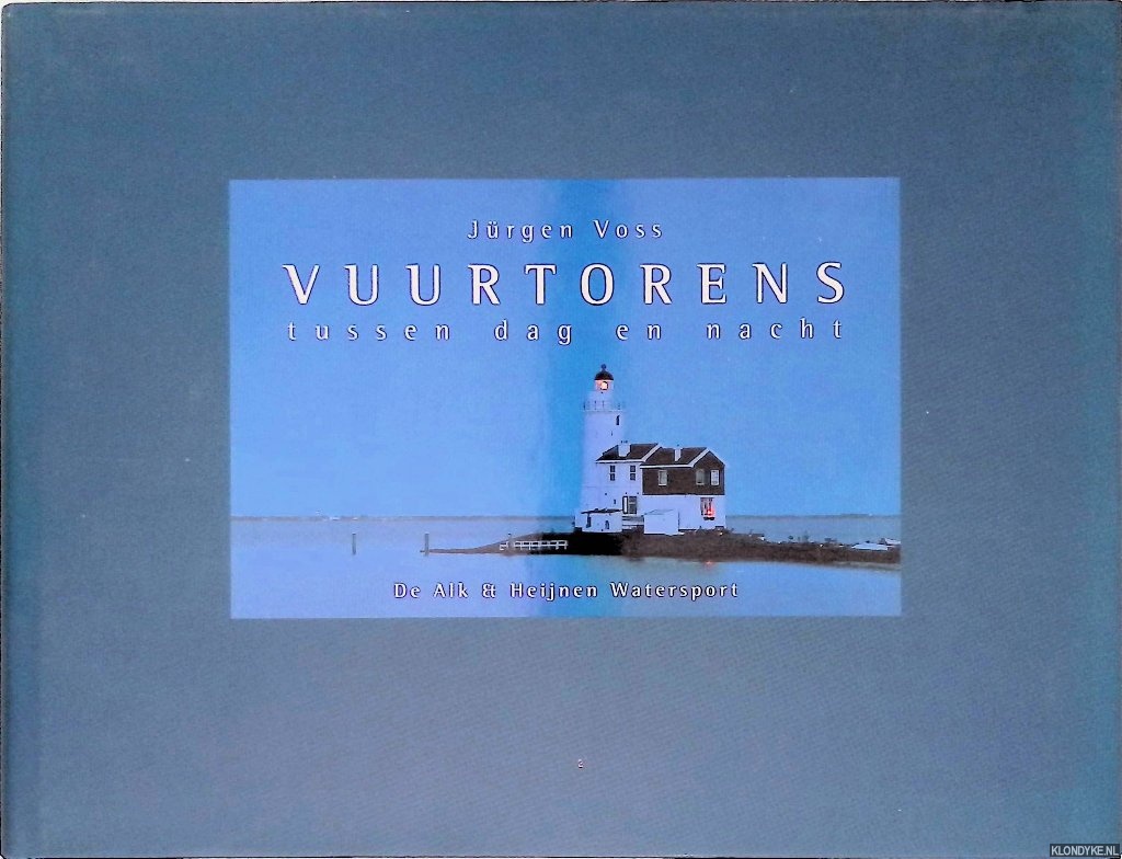 Voss, Jrgen - Vuurtorens tussen dag en nacht
