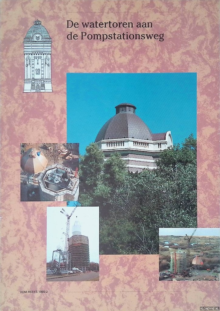 Spork, R.W. - De watertoren aan de Pompstationsweg