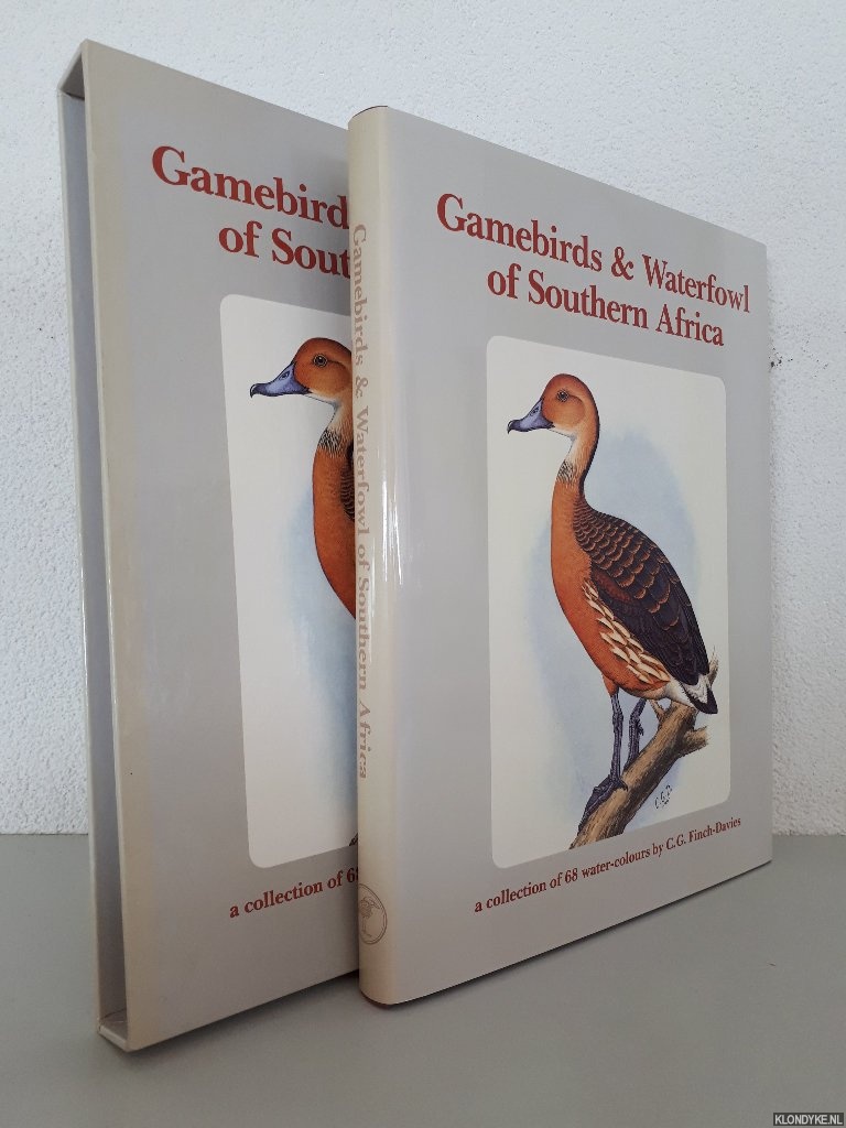 Finch-Davies, Claude Gibney & Alan C. Kemp - Gamebirds & Waterfowl of Southern Africa: A Collection of 68 Water-colours
