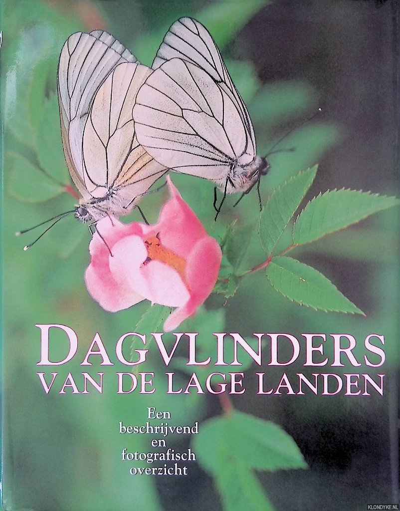 Huisenga, Jan - Dagvlinders van de Lage Landen: een beschrijvend en fotografisch overzicht