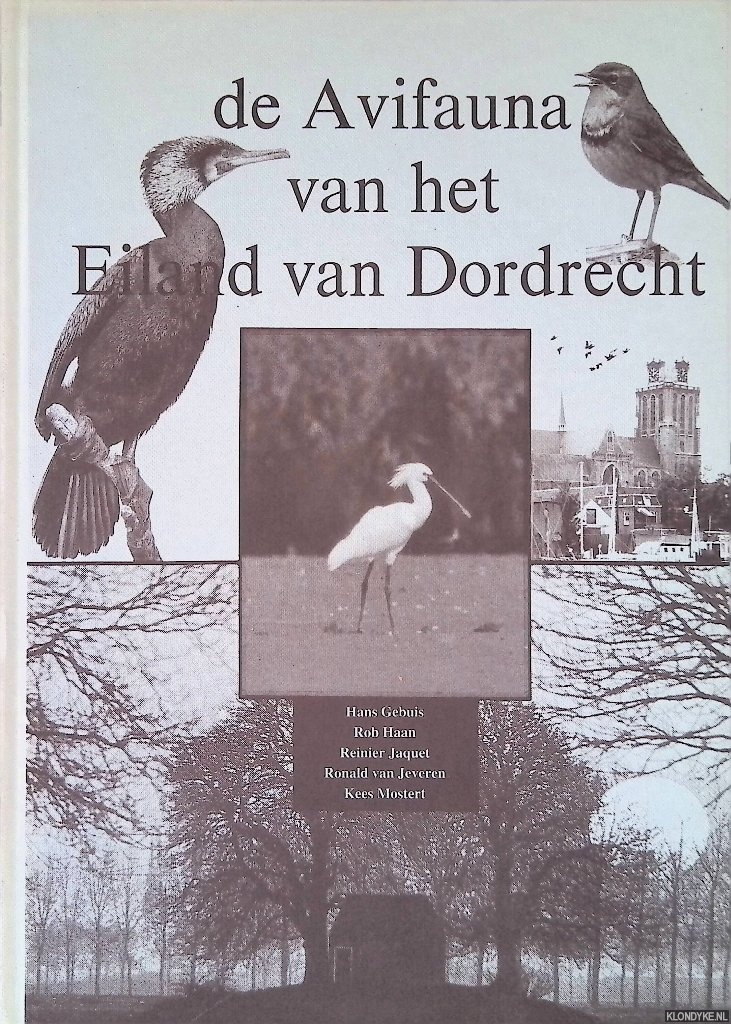 Gebuis, Hans & Jan Alleblas - De avifauna van het Eiland van Dordrecht