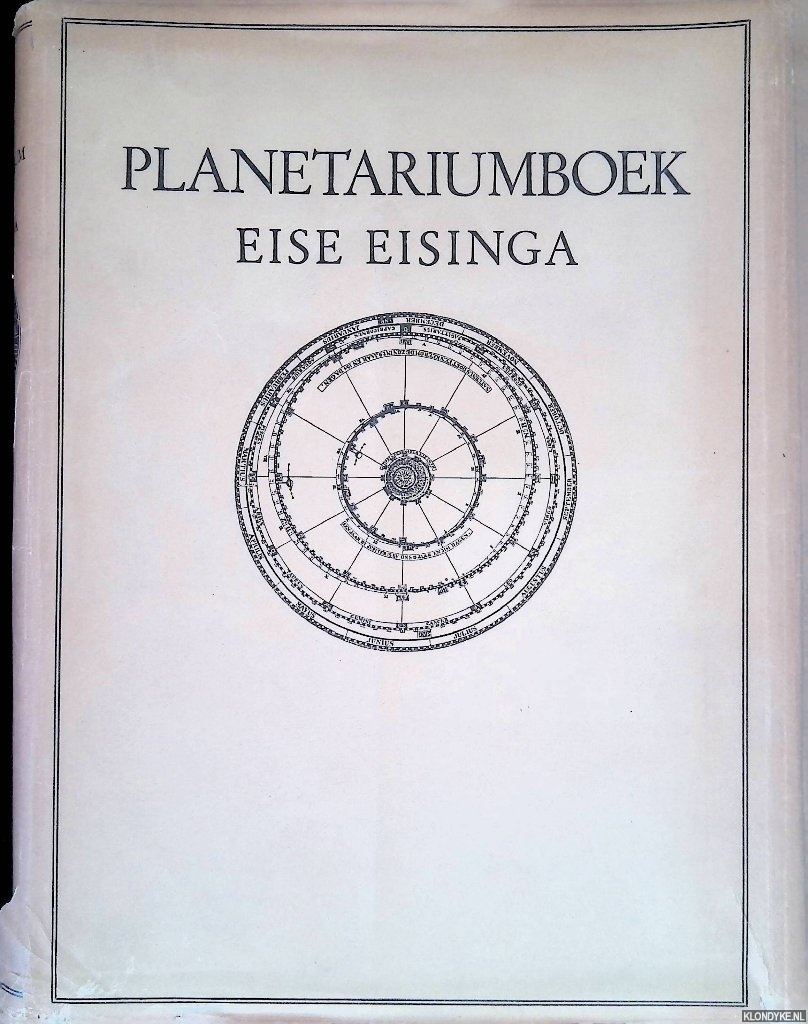 Eisinga, Eise - Planetarium-boek: uitgegeven op den honderdsten gedenkdag van zijn dood 27 augustus 1928