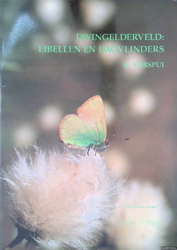 Verspui, Karin - Dwingelderveld: libellen en dagvlinders