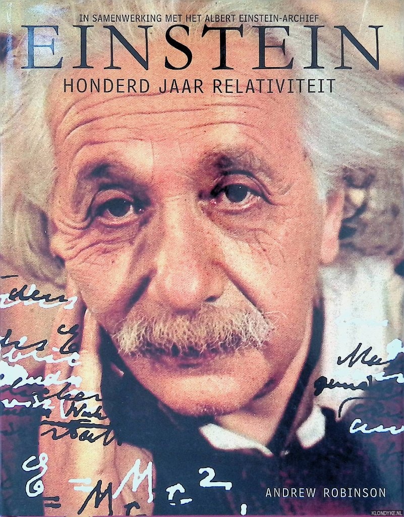 Robinson, Andrew - Einstein: Honderd jaar relativteit