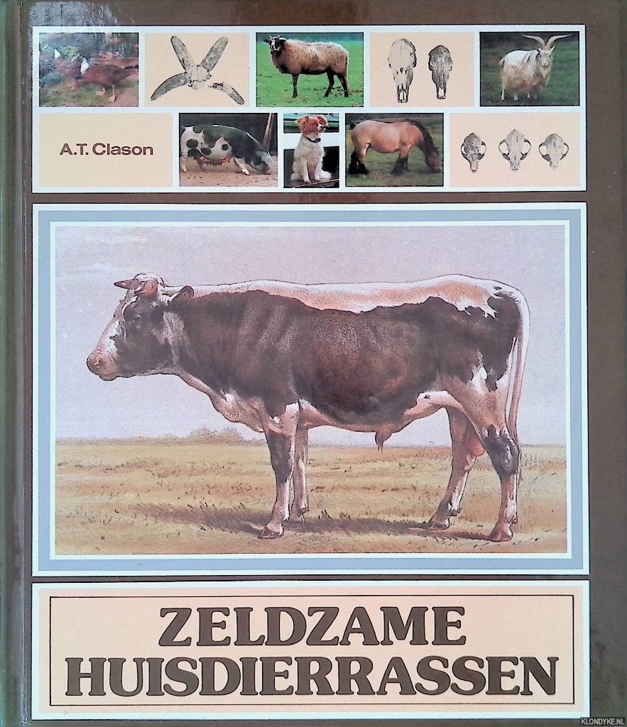 Clason, A.T. (redactie) - Zeldzame huisdierrassen