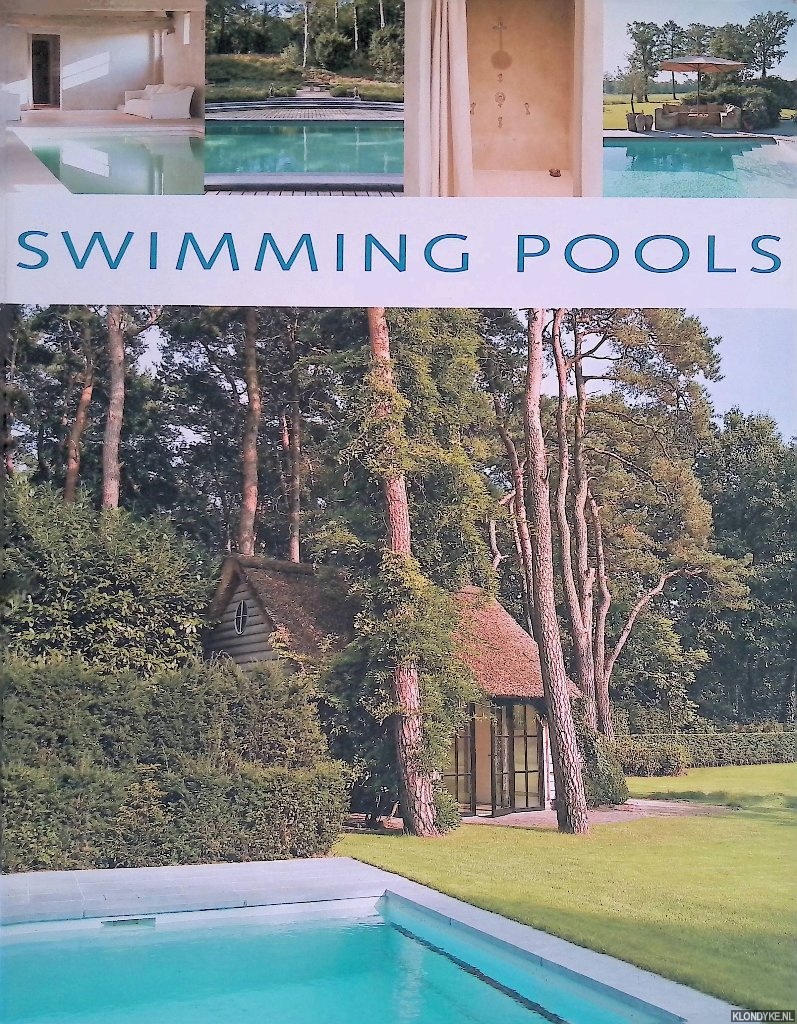 Pauwels, Jo (photographs) - Swimming Pools